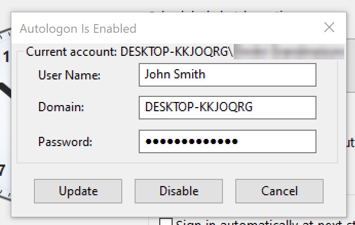 Autologon Is Enabled dialog showing the current account, with Update, Disable and Cancel buttons